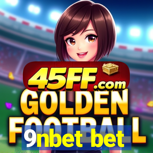 9nbet bet